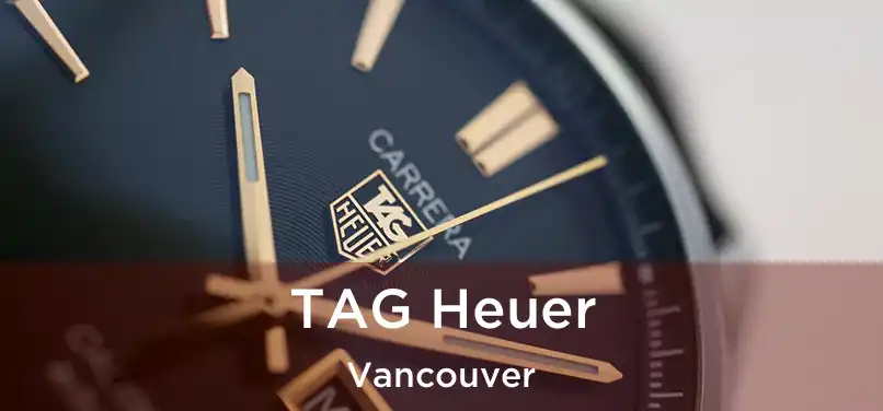  TAG Heuer Vancouver